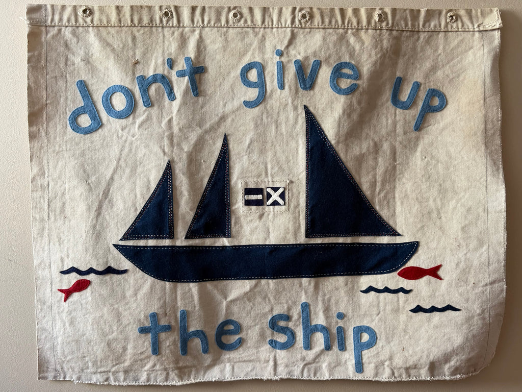 One of a Kind Banner: "don't give up the ship"